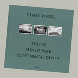 Henry Wessel - Traffic/Sunset Park/Continental Divide