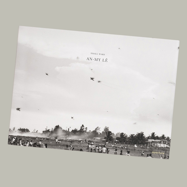 An-My Lê - Small Wars