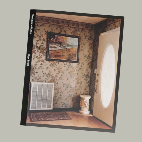 Pre-Order: Olga Sokal - Black Stone Burns