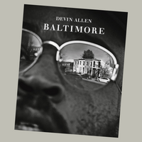 Devin Allen - Baltimore