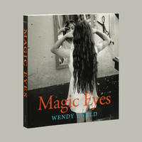 Pre-Order: Wendy Ewald - Magic Eyes