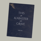 Cengiz Yar - This Alabaster Grave