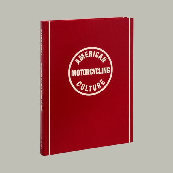 Jack Lueders-Booth - American Motorcycling Culture