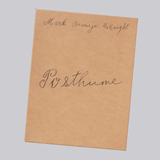 Pre-Order: Mark Armijo McKnight - Posthume (Signed & Numbered)