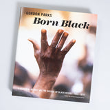 Gordon Parks - Born Black