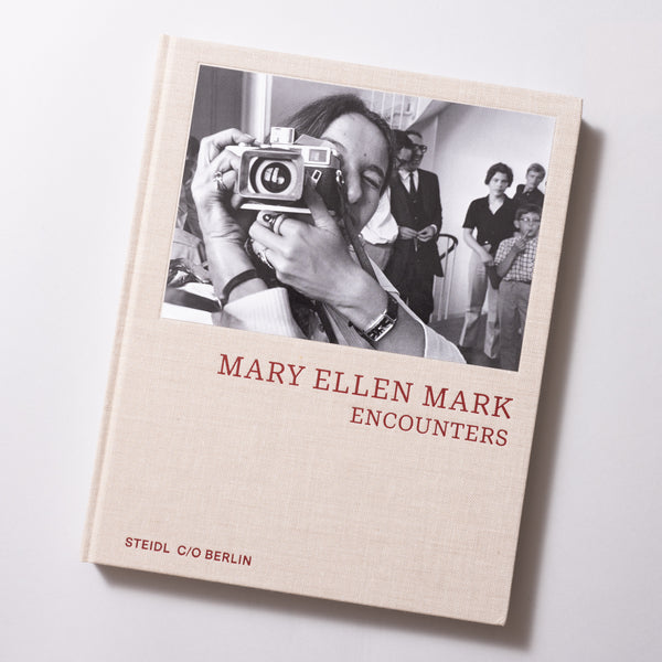 Mary Ellen Mark - Encounters
