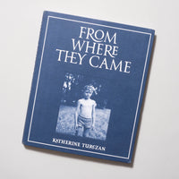 Katherine Turczan - From Where They Came