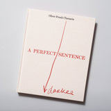 Oliver Frank Chanarin - A Perfect Sentence