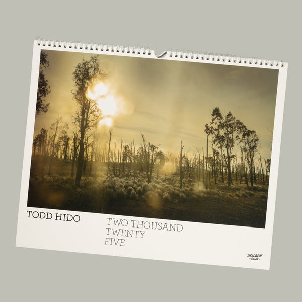 Deadbeat Club 2025 Calendar : Todd Hido (Signed)