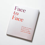 Tacita Dean, Brigitte Lacombe, Catherine Opie - Face to Face: Portraits of Artists