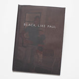 Alex Christopher Williams - Black, Like Paul