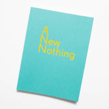 A New Nothing - No. 3